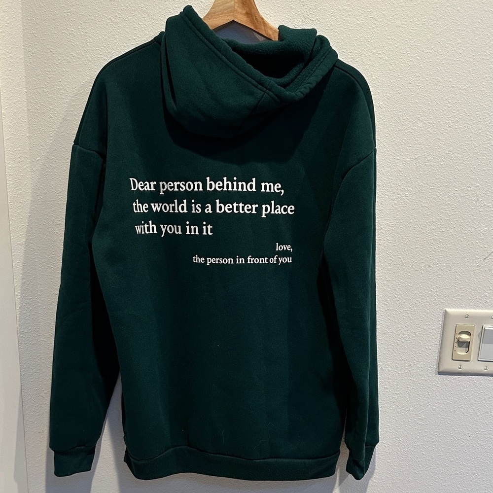 Dark Green Hoodie with Inspirational Text size medium